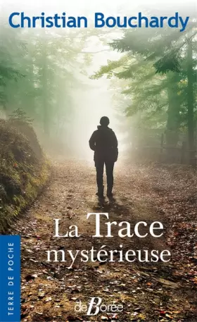 Couverture du produit · La Trace mystérieuse