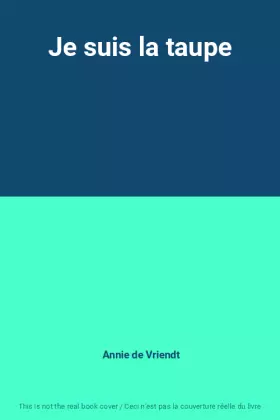 Couverture du produit · Je suis la taupe