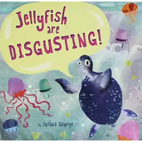 Couverture du produit · Top That Publishing Jellyfish Are Disgusting