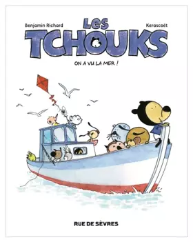 Couverture du produit · Les Tchouks : On a vu la mer !