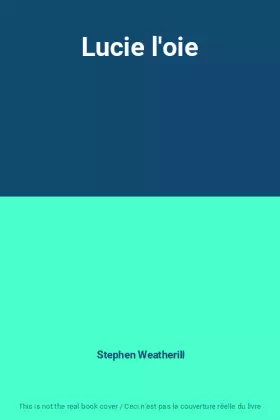 Couverture du produit · Lucie l'oie