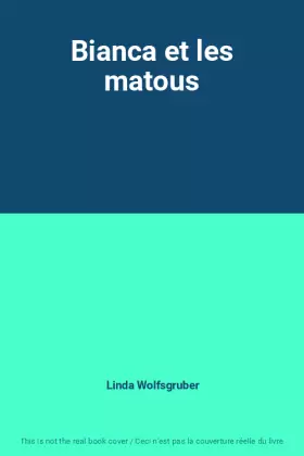 Couverture du produit · Bianca et les matous