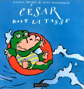 Couverture du produit · César boit la tasse