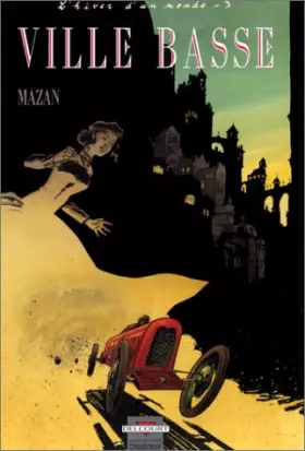 Couverture du produit · L'Hiver d'un monde : ville basse