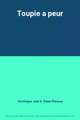 Couverture du produit · Toupie a peur
