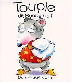 Couverture du produit · Toupie dit bonne nuit