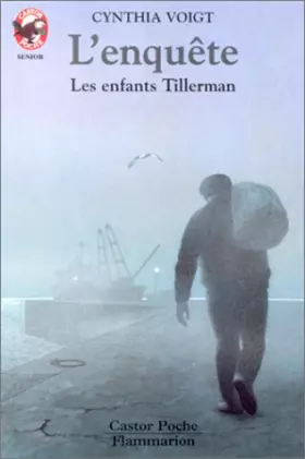 Couverture du produit · Les Enfants Tillerman, N°  4 : L'Enquête