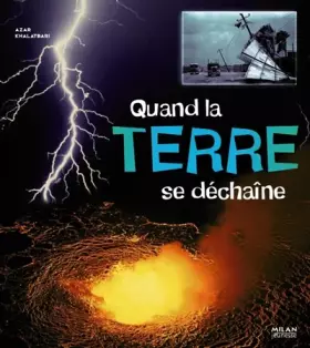 Couverture du produit · Quand la terre se déchaîne