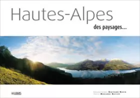Couverture du produit · Hautes-Alpes : Des paysages...