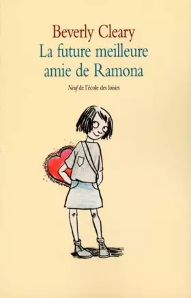 Couverture du produit · La future meilleure amie de Ramona
