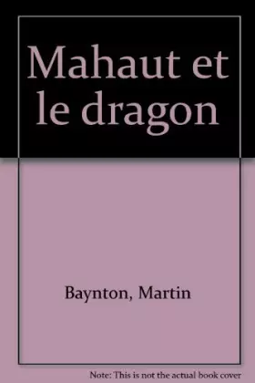 Couverture du produit · Mahaut et le dragon
