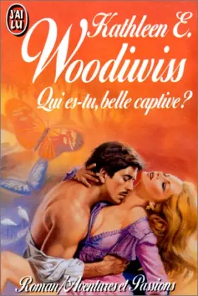 Couverture du produit · Qui es-tu belle captive ?