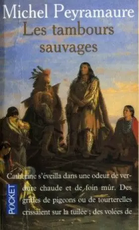 Couverture du produit · Les Tambours sauvages