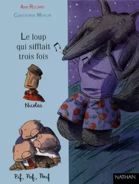 Couverture du produit · Le Loup qui sifflait trois fois