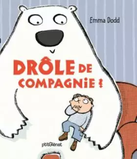 Couverture du produit · Drôle de compagnie !