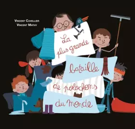 Couverture du produit · La plus grande bataille de polochons du monde