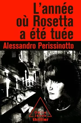 Couverture du produit · L'Année où Rosetta a été tuée