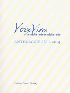 Couverture du produit · Voix vives, de Méditerranée en Méditerranée : Sète 2014