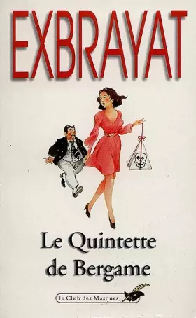 Couverture du produit · Le Quintette de Bergame