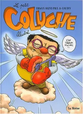 Couverture du produit · Le Petit Coluche Illustre