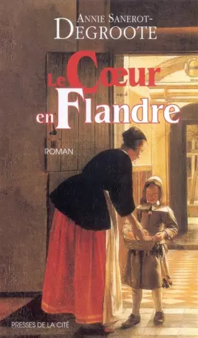 Couverture du produit · Le coeur en Flandre