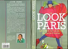 Couverture du produit · Le Look de Paris : Le guide de la mode