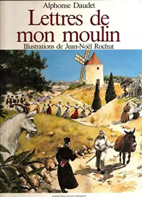 Couverture du produit · Quatre lettres de mon moulin