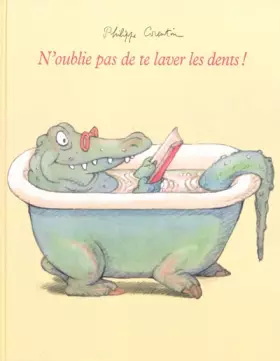 Couverture du produit · N'oublie pas de te laver les dents !