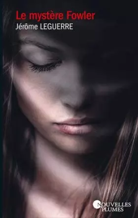 Couverture du produit · Le mystère Fowler