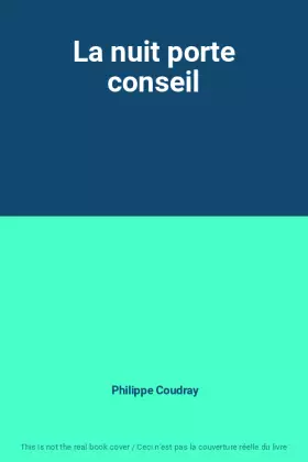 Couverture du produit · La nuit porte conseil