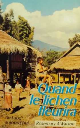 Couverture du produit · Quand le lichen fleurira