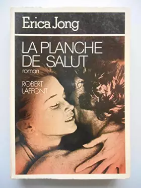 Couverture du produit · La planche de salut / Jong, Erica / Réf59201