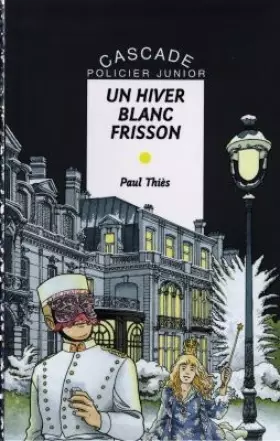Couverture du produit · Les Quatre-Saisons : Un hiver blanc frisson