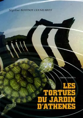 Couverture du produit · Les tortues du Jardin d'Athènes