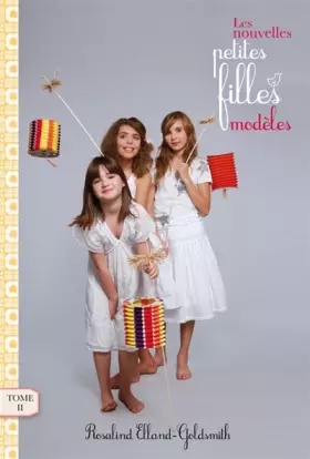 Couverture du produit · Les nouvelles petites filles modèles - Tome 2 - Le spectacle