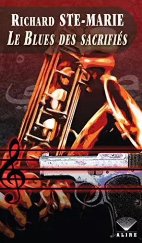 Couverture du produit · Le blues des sacrifiés