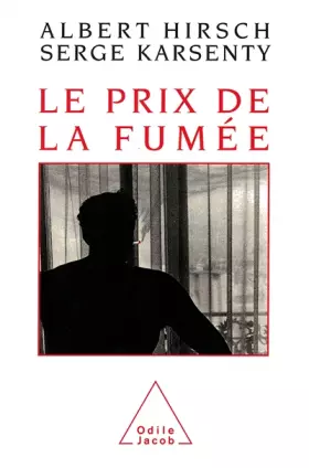 Couverture du produit · Le prix de la fumée