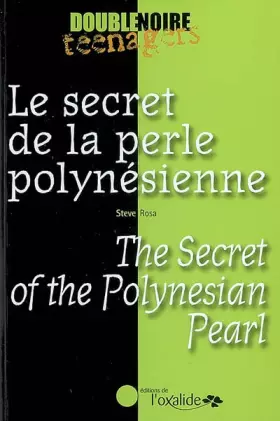 Couverture du produit · Le secret de la perle polynesienne / The Secret of the Polynesian Pearl