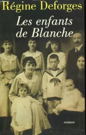 Couverture du produit · Les enfants de blanche.