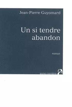 Couverture du produit · Un si tendre abandon