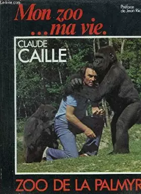 Couverture du produit · MON ZOO... MA VIE