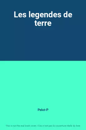 Couverture du produit · Les legendes de terre