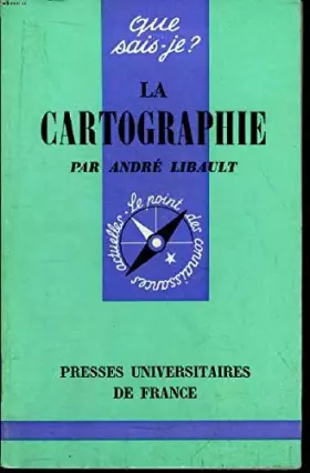 Couverture du produit · La cartographie (3eme édition mise à jour) - n° 937 de cette collection