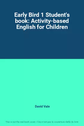 Couverture du produit · Early Bird 1 Student's book: Activity-based English for Children