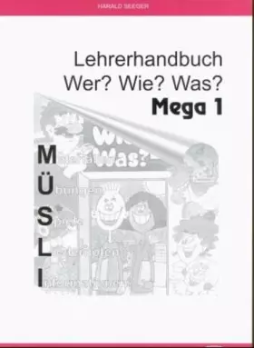 Couverture du produit · Wer? Wie? Was? Mega, neue Rechtschreibung, Stufe.1, Lehrerhandbuch M.Ü.S.L.I: Lehrerhandbuch 1