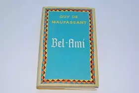Couverture du produit · MAUPASSANT/ULB BEL-AMI (Ancienne Edition)