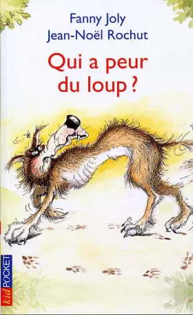 Couverture du produit · Qui a peur du loup ?