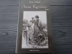 Couverture du produit · ANNA KARENINE TOME 2 (Léon Tolstoï)