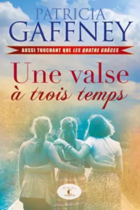 Couverture du produit · Une valse à trois temps / Gaffney, Patricia / Réf42055