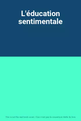 Couverture du produit · L'éducation sentimentale